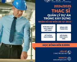 Đăng Ký Học Thạc Sĩ Quản Lý Dự Án trong Xây Dựng tại AIT Có Gì Đặc Biệt